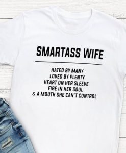 Smartass Wife T-Shirt GT01