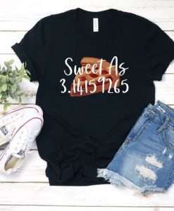 Sweet As Pie T-Shirt EL01