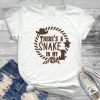 There's Snake in My Boot T-Shirt EL01