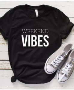 Weekend Vibes T-Shirt EC01