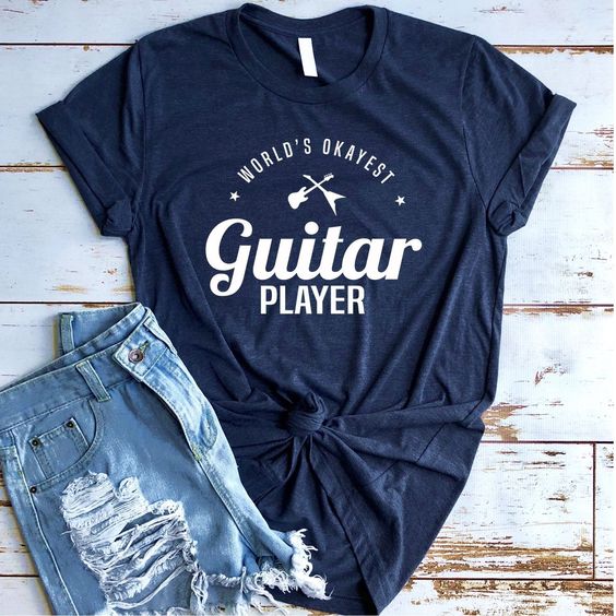 World's Okayest Guitar Player T-Shirt EL01