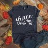 grace always wins T-Shirt GT01