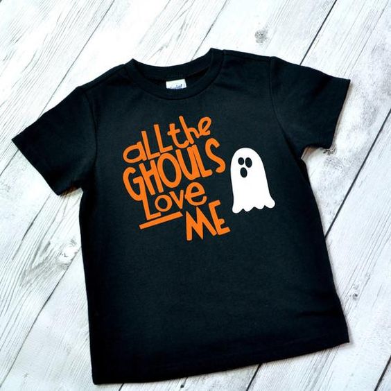 All the ghouls love me T-Shirt VL01