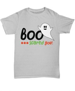 Boo Scared You T-Shirt AI01