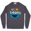 Cookie Monster Me Love sweatshirt SR