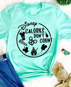 Disney Calories dont count T-shirt AV