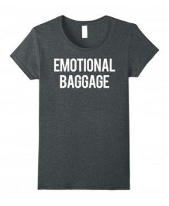 Emotional Baggage T-Shirt DV