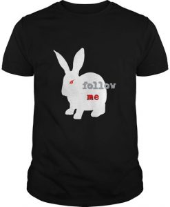 Follow The White Rabbit T-Shirt AV01