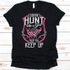 Hunt Like A Girl Vintage T-Shirt DV01