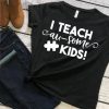 My I teach au-some kids Vintage T-Shirt DV01
