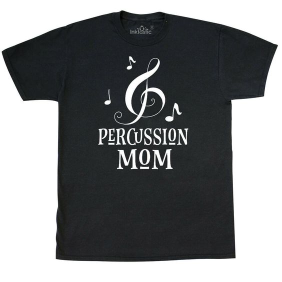 Percussion Mom Marching Music T-Shirt DV01