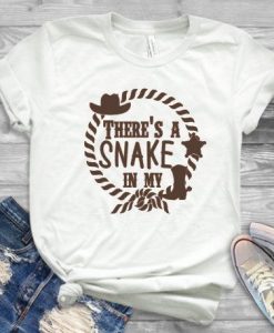 There a Snake in my Boot T-shirt AV01