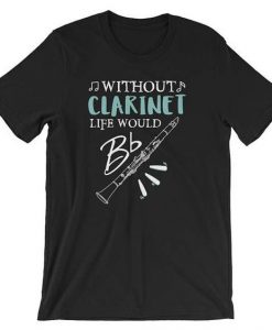 Without Clarinet Music T-Shirt DV01