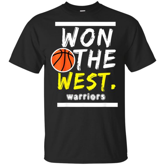 Won The West Warriors T-Shirt EM01