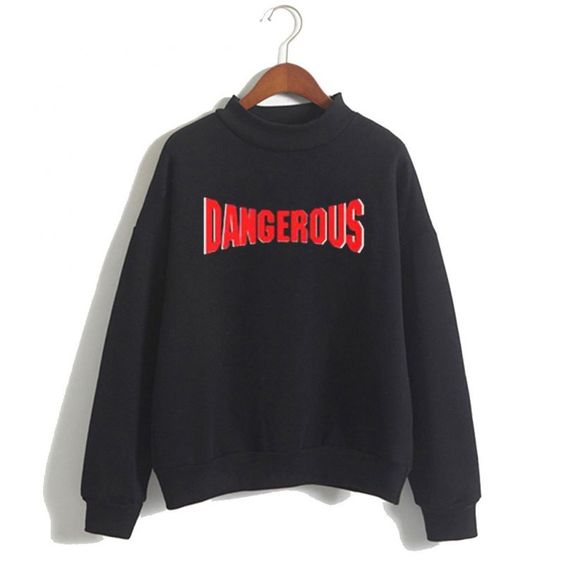Dangerous Sweatshirt VL15N