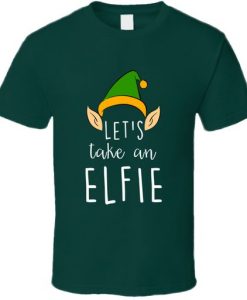 Let's Take Elf T-shirt AZ7N