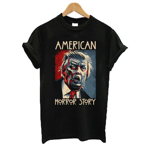 Trump American Horror Story T-Shirt VL11N