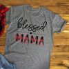 Blessed Mama T-Shirt D3AZ