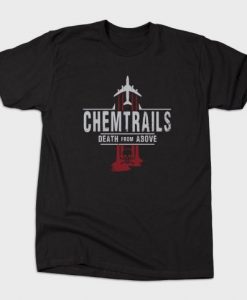 ChemTrails Conspiracy T-shirt ER23D