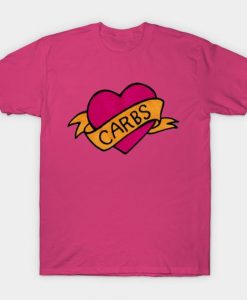 I Love Carbs T-Shirt AR24D