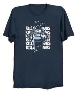 Kill All Humans T-Shirt ER23D