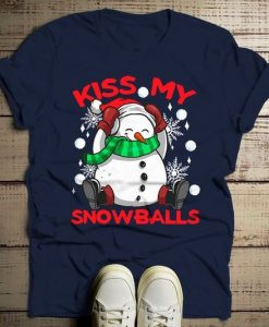 Kiss My Snowballs Christmas T-Shirt D7VL