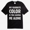 My Favorite Color T-Shirt NR21D