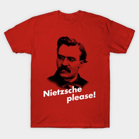 Nietzsche Please t-shirt EV30D