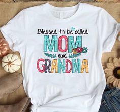 Blessed To Be Called Mom And Grandma Tshirt LI9M0