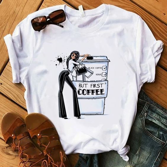 But First Coffee T Shirt AN7M0