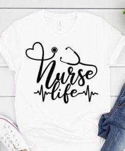 Nurse Life T-shirt YN6M0