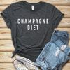 Champagne Diet T Shirt EP22A0