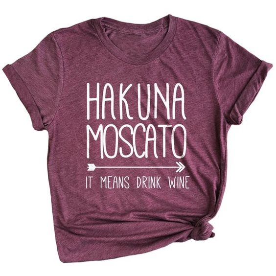 Hakuna Moscato T Shirt EP22A0Hakuna Moscato T Shirt EP22A0