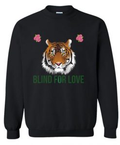 Blind For Love Sweatshirt LI30JL0