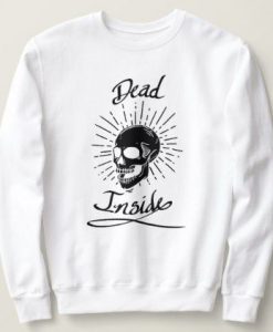 Dead Inside Sweatshirt LI30JL0