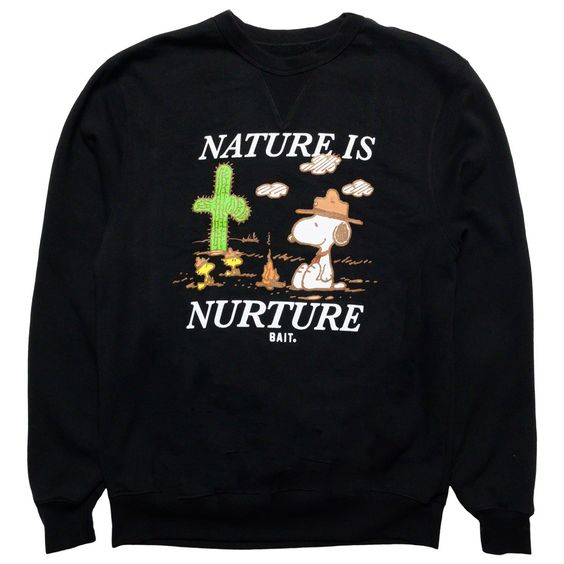 Nature Is Nurture Sweatshirt LI30JL0