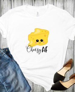 Cheesy AF Tshirt TY13AG0