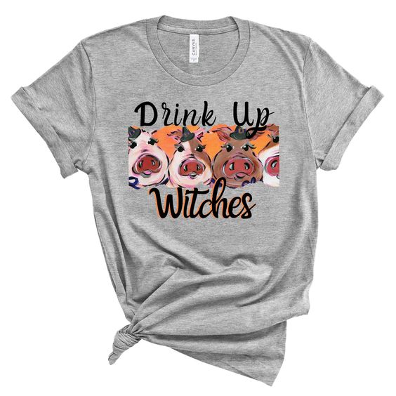 Drink Up Witches Tshirt TY13AG0
