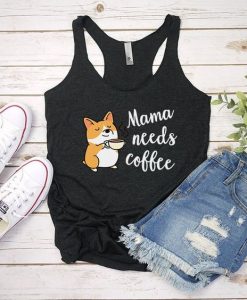 Mama needs coffee Tank Top LE21AG0