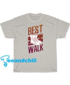 Best walk T shirt SR1D0