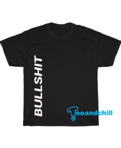 Bullshit Tshirt SR16D0