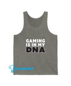 Gaming Is in My DNA Tanktop SR14D0