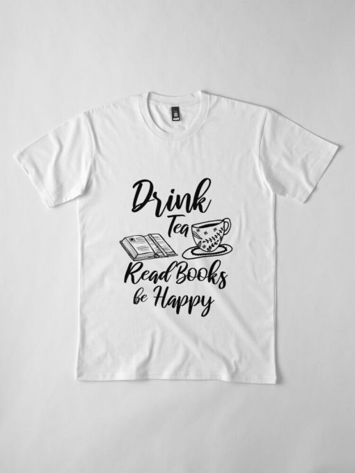 Drink Tea Read Books Funny T-Shirt AL11F1