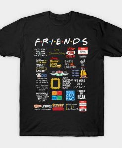 Friends Quotes T-Shirt DE1F1