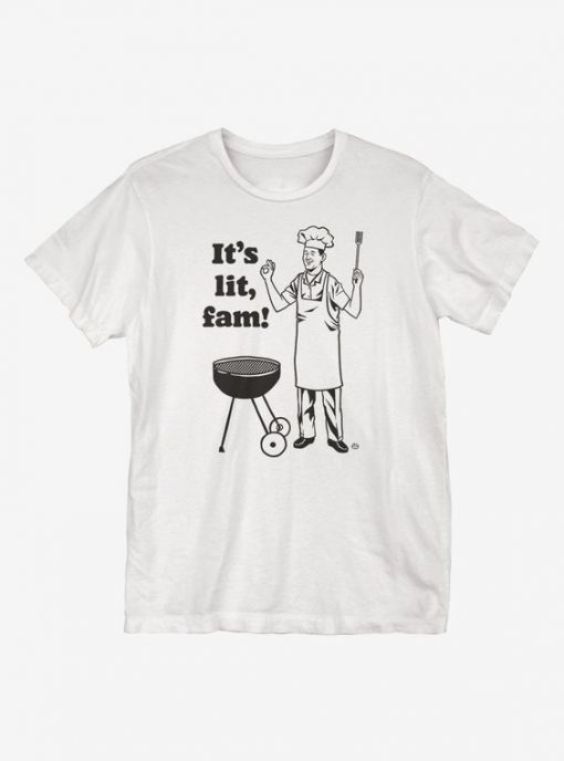 It's Lit Fam T-Shirt NT22F1