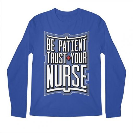 Be Patient Trust Sweatshirt SD16MA1