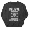 Believe In Yourself Sweatshirt AL30MA1
