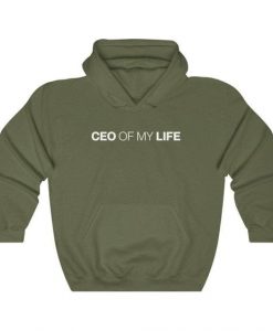 Ceo Of My Life Hoodie IS19MA1