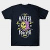 Evil Master Forever T-Shirt AL15MA1