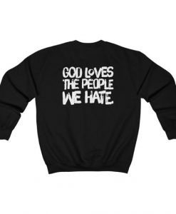 God Loves Sweatshirt SD16MA1